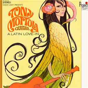 Tony Mottola - A Latin Love-In