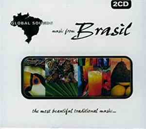 Various - Music From Brasil - Global Sounds, The Most Beautiful Traditional ...