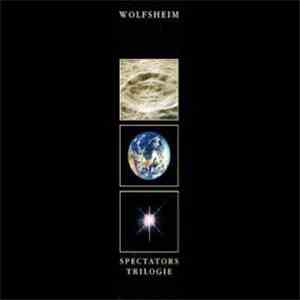 Wolfsheim - Spectators Trilogie