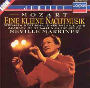 Academy of St. Martin-in-the-Fields / NEVILLE MARRINER - Mozart: Eine klein ...