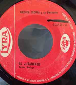 Agustín Bedoya Y Su Conjunto - El Juramento - 31 De Febrero