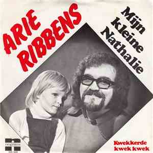 Arie Ribbens - Mijn Kleine Nathalie