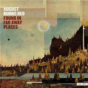August Burns Red - Found In Far Away Places