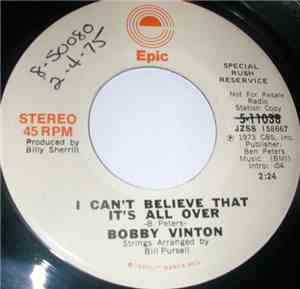 Bobby Vinton - I Can't Believe That It's All Over