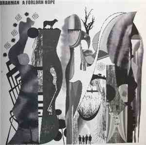 Brahman - A Forlorn Hope