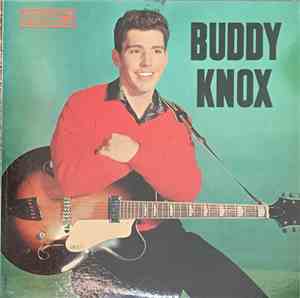 Buddy Knox - Buddy Knox