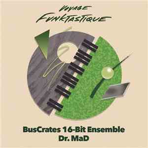 BusCrates 16-Bit Ensemble / Dr.MaD - Split Series #1