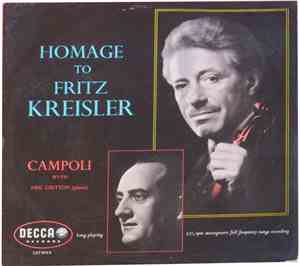 Campoli With Eric Gritton - Homage To Fritz Kreisler