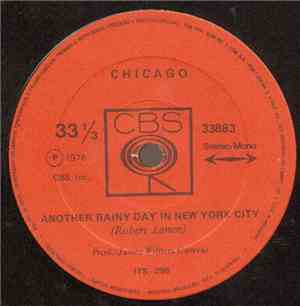 Chicago  - Another Rainy Day In New York City / If You Leave Me Now