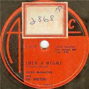 Clyde McPhatter And The Drifters - Such A Night / Lucille