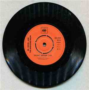 Dr. Hook & The Medicine Show - Sylvia`s Mother / Makin` It Natural