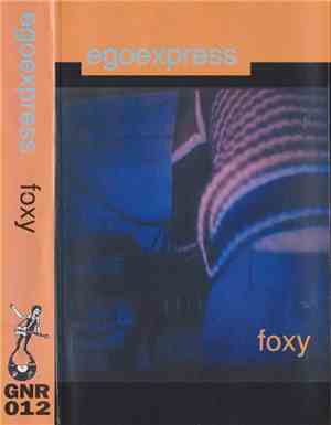 Egoexpress - Foxy