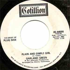 Garland Green - Plain And Simple Girl