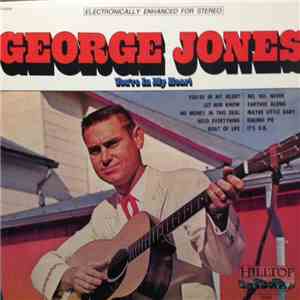 George Jones  - You're In My Heart