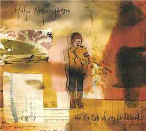 Helgi Hrafn Jónsson - For The Rest Of My Childhood