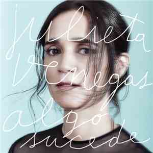 Julieta Venegas - Algo Sucede