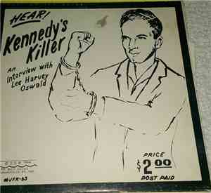 Lee Harvey Oswald - Kennedy's Killer