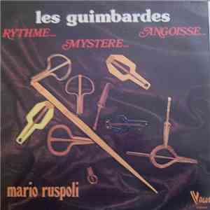 Mario Ruspoli - Les Guimbardes - Rythme... Mystère... Angoisse...