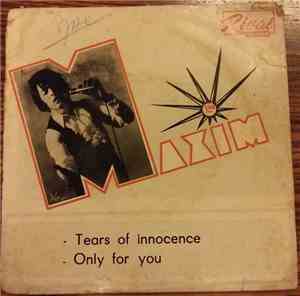 Maxim - Tears Of Innocence / Only For You