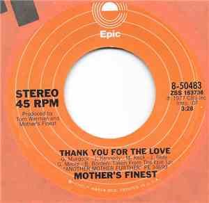 Mother's Finest - Thank You For The Love / Piece Of The Rock
