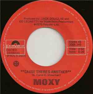 Moxy  - Cause There's Another
