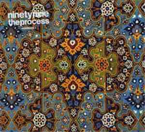 Ninetynine - The Process