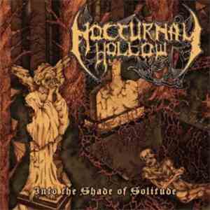 Nocturnal Hollow - Into The Shade Of Solitude