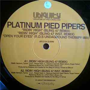 Platinum Pied Pipers - Ridin' High / Open Your Eyes (Remixes)