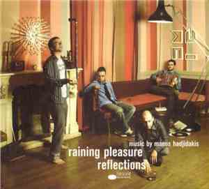 Raining Pleasure - Reflections