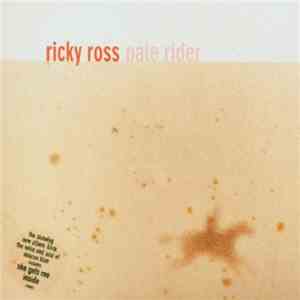 Ricky Ross - Pale Rider
