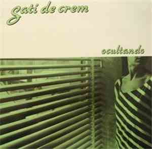 Sati De Crem - Ocultando