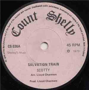 Scotty  / Ken Parker - Salvation Train / Message To Mary