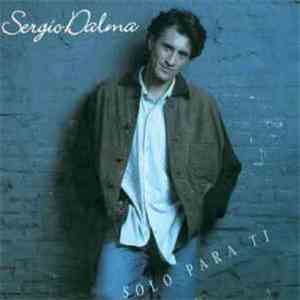 Sergio Dalma - Sólo Para Ti