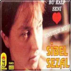 Sibel Sezal - Bu Kalp Seni Unutur Mu?