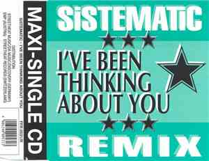 Sistematic  - I've Been Thinking About You (Remix)