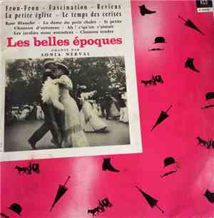 Sonia Nerval - Les belles époques