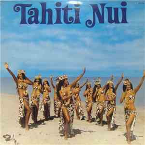 Tahiti Nui - Tahiti Nui