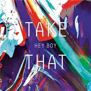 Take That - Hey Boy