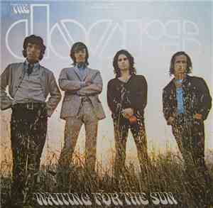 The Doors - Waiting For The Sun