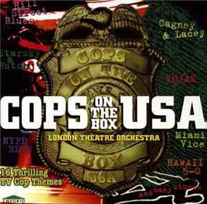 The London Theatre Orchestra - Cops On The Box U.S.A.