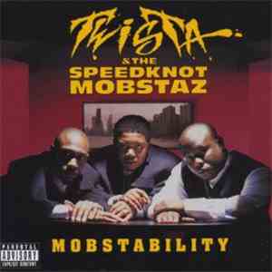 Twista & The Speedknot Mobstaz - Mobstability