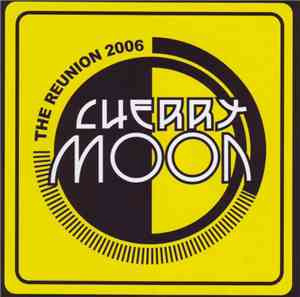 Various - Cherry Moon Reunion 2006