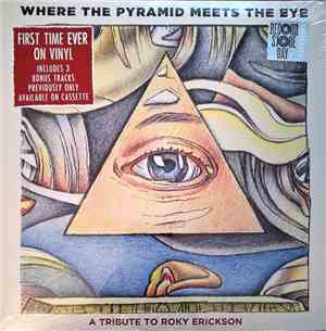 Various - Where The Pyramid Meets The Eye - A Tribute To Roky Erickson