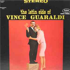 Vince Guaraldi Trio - The Latin Side Of Vince Guaraldi