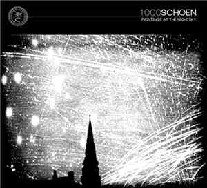 1000schoen - Paintings At The Nightsky
