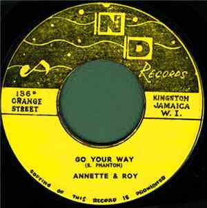 Annette & Roy - Go Your Way / My Baby