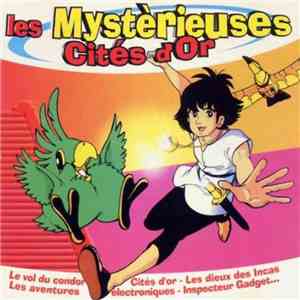 Apollo , Shuki Levy, Haim Saban - Les Mystérieuses Cités D'Or