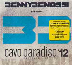 Benny Benassi - Presents Cavo Paradiso '12 Mykonos - Greece