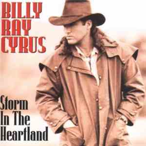 Billy Ray Cyrus - Storm In The Heartland