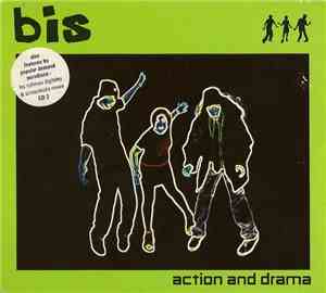 Bis - Action And Drama